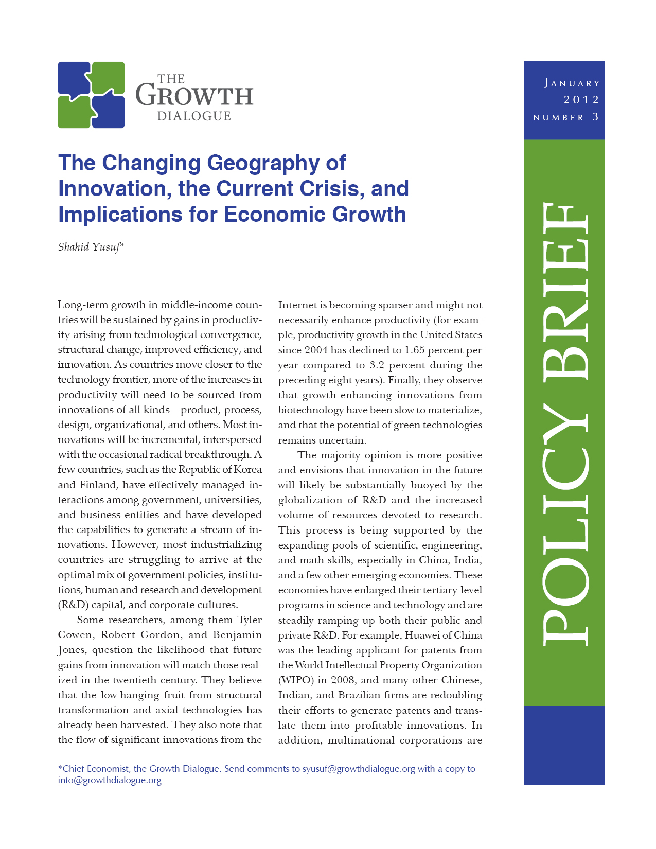 The Changing Geography of Innovation, the Current Crisis and Implications for Economic Growth